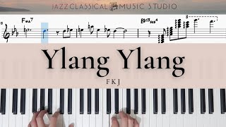 Ylang Ylang Fkj Piano Tutorial With Music Sheet Jcms Acordes Ylang Ylang Fkj Piano Tutorial With Music Sheet Jcms Acordes