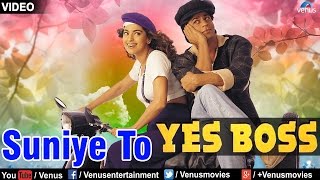Suniye To - VIDEO SONG | Shah Rukh Khan & Juhi Chawla | Yes Boss | 90s Song