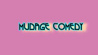 mudage comedy ikibi kideni