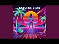 Esto es vida