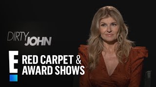 Connie Britton Explains What Drew Her to "Dirty John" | E! Red Carpet & Award Shows