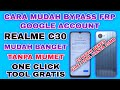 BYPASS FRP REALME C30 RMX3581 TERBARU || FIX BYPASS FRP GOOGLE ACCOUNT REALME C30 LATEST