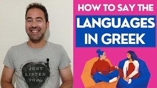 How to Say Languages in Greek: A Beginner’s Guide!