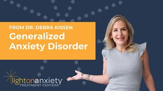 Discover How to Navigate the Complexities of GAD with Dr. Debra Kissen | Anxiety Management