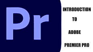 INTRODUCTION TO ADOBE PREMIER PRO 2019 #adobepremierepro #videoediting #cameraman