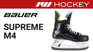 Bauer Supreme M4 Skate Review