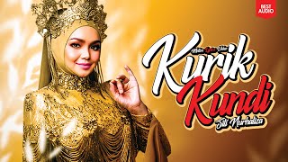 Siti Nurhaliza -Kurik Kundi (Motion Lyrics Video) (Best Audio)