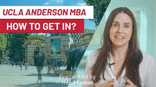 How to Get Into UCLA Anderson