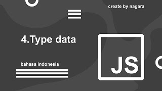 4. javascript : Type data ( bahasa indonesia )