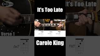 It's Too Late Carole King Guitar chords #Shorts