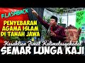 Semar Lunga Kaji II Ceramah KH. Hasan Wahyudin Di Mekarjati Haurgeulis