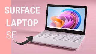 The New Surface Laptop SE