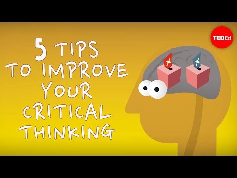 5 tips to improve your critical thinking - Samantha Agoos 5 tips to improve your critical thinking - Samantha Agoos
