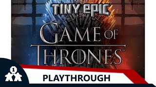 Tiny Epic Game of Thrones playthrough