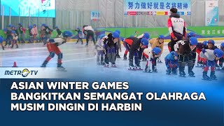 Harbin Siap Menjadi Tuan Rumah Asian Winter Games ke-9 dengan Fasilitas Ramah Lingkungan