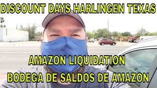 Discount Days Harlingen Texas Amazon Liquidation / Bodega de saldos de Amazon