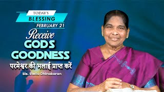 Receive God’s Goodness | Sis. Stella Dhinakaran | Today's Blessing