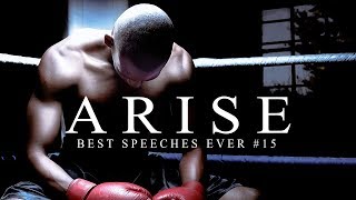 Best Motivational Speech Compilation EVER #15 - ARISE | 30-Minutes of the Best Motivation