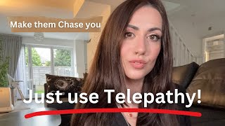 They CAN HEAR YOU:Use Your Telepathic Powers and Manifest Anyone You Want!