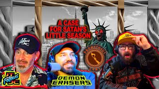 A Case for Satan's Little Season w/ JT Follows JC & Demon Erasers