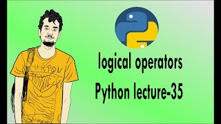 Python bangla tutorials -35 ( Logical operators)