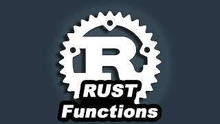 Rust Tutorial #4 - Functions