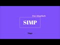 tiagz simp feat. king bach