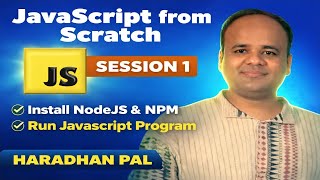 Install NodeJS & NPM and Execute Java Script Program - JavaScript Fundamentals for Beginners - S#1
