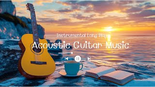 MAGICAL Acoustic Guitar Music to Calm Your Mind - instrumental guitar music