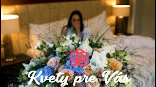 Flowers for you - Kvety pre Vás