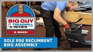 Sole R92 Recumbent Bike Assembly from BigGuyTreadmillReview.com