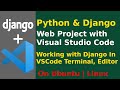 How to Create Django Project on VSCode with Python3.9 VENV | Django Tutorial in Visual Studio Code