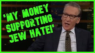 'MY MONEY SUPPORTING JEW HATE': Bill Maher FURIOUS Over Gaza Protests & Student Debt Relief