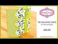 The Stamps of Life 30 Second Card in 5 Minutes June 2015