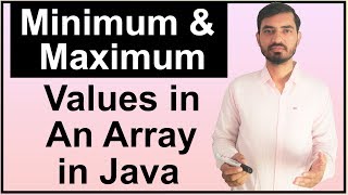 Find Maximum and Minimum values in an Array in Java (Hindi)