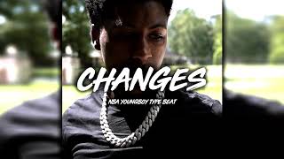 [FREE] [HARD] NBA Youngboy Type Beat -"Changes" l Louisiana Type Beat 2020 l