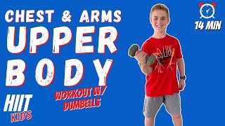 UPPER BODY WORKOUT FOR KIDS | Chest and Arms Kids Workout with Dumbbells