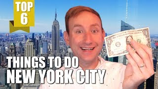 TOP 6 THINGS TO DO IN NEW YORK CITY (On a Budget)