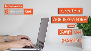 Create WordPress Form using Gravity Forms (Tagalog) - Part 1 | Basic Form | WordPress Plugin