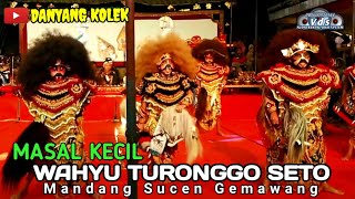 BTS JUNIOR  BAYU TURONGGO SETO MANDANG SUCEN GEMAWANG