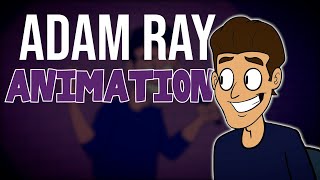 Adam Ray Animation