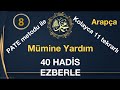 Memorize 40 hadiths - helping the believer - easily memorize 40 hadiths -Turkish/Arabic text