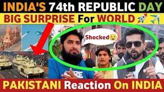 INDIA'S 74TH REPUBLIC DAY BIG SURPRISE FOR WORLD | PAKISTANI REACTION ON INDIA REAL ENTERTAINMENT TV