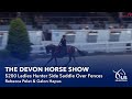 Rebecca Pelet & Galon Hapus | $200 Ladies Hunter Side Saddle Over Fences | The Devon Horse Show