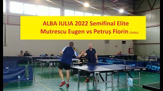 Mutrescu Eugen vs Petrus Florin | Alba Iulia 2022 Semifinal Elite