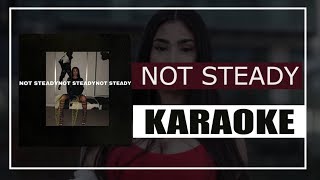 Paloma Mami - Not Steady (Karaoke)