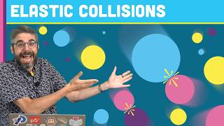 Coding Challenge 184: Collisions Without a Physics Library!