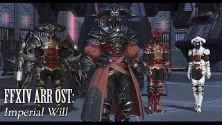 FFXIV OST Garlean Theme ( Imperial Will )