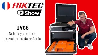 HikTec Show France - UVSS, notre système de surveillance de châssis