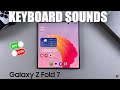 How To Enable / Disable Keyboard Sounds On Samsung Galaxy Z Fold 7